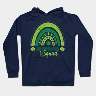 Shenanigans squad St Patricks Day Hoodie